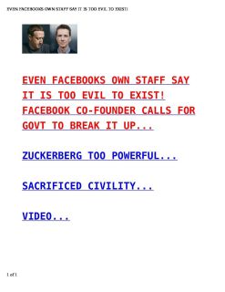 Filename=EVEN-FACEBOOKS-OWN-STAFF-SAY-IT-IS-TOO-EVIL-TO-EXIST-pdf.jpg
Filesize=110KiB
Dimensions=1088x1408
Date added=Sep 23, 2026 EVEN-FACEBOOKS-OWN-STAFF-SAY-IT-IS-TOO-EVIL-TO-EXIST-pdf.jpg