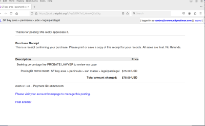 CRAIGSLIST LEGAL PROBATE AD
Keywords: Big tech mobsters,Dark money payola, Rare Earth Mines, New America Foundation Corruption, Obama, Obama Campaign Finance, Obama FEC violations, Palo Alto Mafia, Paypal Mafia, Pelosi Corruption, Political bribes, Political Insider,  Eric Schmidt Sex Penthou