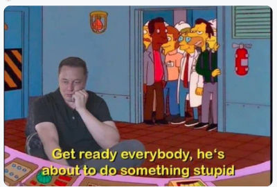 ELON IS ABOUT TO BE A MORON AGAIN
Keywords: Big tech mobsters,Dark money payola, Rare Earth Mines, New America Foundation Corruption, Obama, Obama Campaign Finance, Obama FEC violations, Palo Alto Mafia, Paypal Mafia, Pelosi Corruption, Political bribes, Political Insider,  Eric Schmidt Sex Penthou