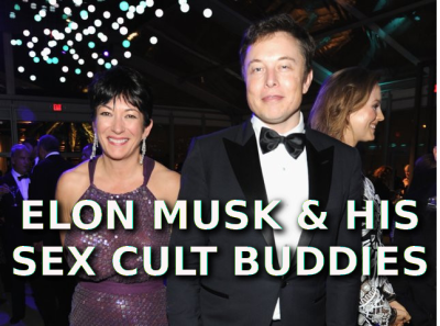 ELON MUSK AND EPSTEIN SEX CULT ELON MUSK CORRUPTION - MUSK
Keywords: Big tech mobsters,Dark money payola, Rare Earth Mines, New America Foundation Corruption, Obama, Obama Campaign Finance, Obama FEC violations, Palo Alto Mafia, Paypal Mafia, Pelosi Corruption, Political bribes, Political Insider,  Eric Schmidt Sex Penthou
