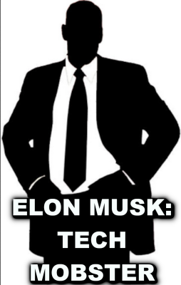 ELON MUSK IS A MOBSTER 666
Keywords: Big tech mobsters,Dark money payola, Rare Earth Mines, New America Foundation Corruption, Obama, Obama Campaign Finance, Obama FEC violations, Palo Alto Mafia, Paypal Mafia, Pelosi Corruption, Political bribes, Political Insider,  Eric Schmidt Sex Penthou
