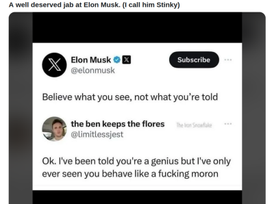 STINKY ELON MUSK
Keywords: Big tech mobsters,Dark money payola, Rare Earth Mines, New America Foundation Corruption, Obama, Obama Campaign Finance, Obama FEC violations, Palo Alto Mafia, Paypal Mafia, Pelosi Corruption, Political bribes, Political Insider,  Eric Schmidt Sex Penthou
