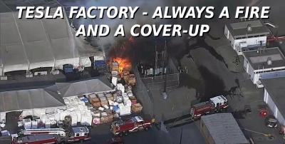 TESLA FIRE COVER-UP - MUSK
Keywords: Big tech mobsters,Dark money payola, Rare Earth Mines, New America Foundation Corruption, Obama, Obama Campaign Finance, Obama FEC violations, Palo Alto Mafia, Paypal Mafia, Pelosi Corruption, Political bribes, Political Insider,  Eric Schmidt Sex Penthou