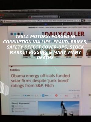 TheDC_April2012-ELON-MUSK-IS-A-CROOK-AND-SCAMMER
Keywords: Big tech mobsters,Dark money payola, Rare Earth Mines, New America Foundation Corruption, Obama, Obama Campaign Finance, Obama FEC violations, Palo Alto Mafia, Paypal Mafia, Pelosi Corruption, Political bribes, Political Insider,  Eric Schmidt Sex Penthou