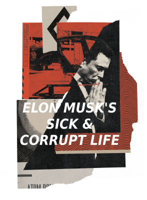 con artist-elon-musk-neglects-warnings of corruption - MUSK
Keywords: Big tech mobsters,Dark money payola, Rare Earth Mines, New America Foundation Corruption, Obama, Obama Campaign Finance, Obama FEC violations, Palo Alto Mafia, Paypal Mafia, Pelosi Corruption, Political bribes, Political Insider,  Eric Schmidt Sex Penthou