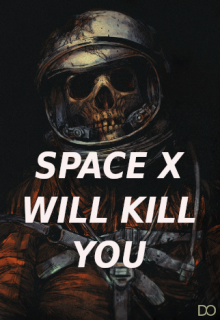 Filename=ELON_MUSKS_SPACE_RIDES_WILL_KILL_YOU_Elon_Musk_Corruption_And_Crappy_Engineering_Make_Tesla_Cars_So_Unsafe__-_MUSK.png
Filesize=282KiB
Dimensions=322x467
Date added=Sep 23, 2026 ELON_MUSKS_SPACE_RIDES_WILL_KILL_YOU_Elon_Musk_Corruption_And_Crappy_Engineering_Make_Tesla_Cars_So_Unsafe__-_MUSK.png