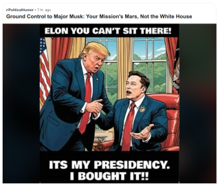 Filename=MUSK_BUYS_THE_WHITE_HOUSE.png
Filesize=615KiB
Dimensions=931x786
Date added=Sep 23, 2026 MUSK_BUYS_THE_WHITE_HOUSE.png
