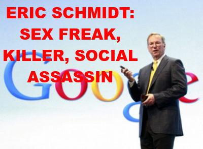SEX PERVERT SCHMIDT IS UNDER SURVEILLANCE_v1
Keywords: Big tech mobsters,Dark money payola, Rare Earth Mines, New America Foundation Corruption, Obama, Obama Campaign Finance, Obama FEC violations, Palo Alto Mafia, Paypal Mafia, Pelosi Corruption, Political bribes, Political Insider,  Eric Schmidt Sex Penthou