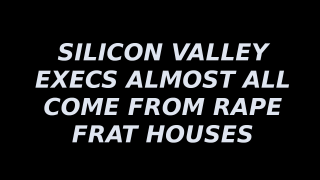 Filename=EXPOSE_THE_SEX_PERVERSIONS_OF_SILICON_VALLEY_POLITICAL_CROOKS.png
Filesize=96KiB
Dimensions=1920x1080
Date added=Sep 25, 2026 EXPOSE_THE_SEX_PERVERSIONS_OF_SILICON_VALLEY_POLITICAL_CROOKS.png