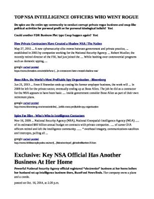 THE-TOP-NSA-SPIES-WHO-WENT-ROGUE-pdf
Keywords: Big tech mobsters,Dark money payola, Rare Earth Mines, New America Foundation Corruption, Obama, Obama Campaign Finance, Obama FEC violations, Palo Alto Mafia, Paypal Mafia, Pelosi Corruption, Political bribes, Political Insider,  Eric Schmidt Sex Penthou