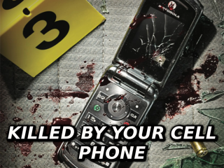 Filename=killed-by-your-cell-phone.png
Filesize=1059KiB
Dimensions=1024x768
Date added=Sep 25, 2026 killed-by-your-cell-phone.png