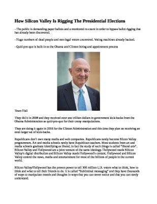 How-Silicon-Valley-Is-Rigging-The-Presidential-Elections-pdf
Keywords: Big tech mobsters,Dark money payola, Rare Earth Mines, New America Foundation Corruption, Obama, Obama Campaign Finance, Obama FEC violations, Palo Alto Mafia, Paypal Mafia, Pelosi Corruption, Political bribes, Political Insider,  Eric Schmidt Sex Penthou