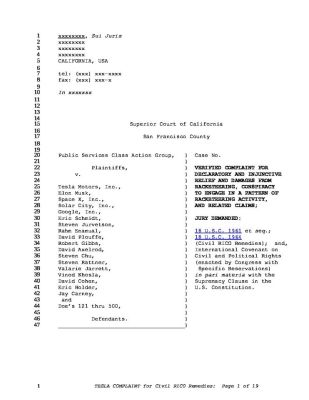 TESLA-RICO-2.3-Draft-pdf
Keywords: UraniumOne, Venture Capital Collusion, Vinod Khosla, Goldman Sachs Stock Market Rigging, Gay Silicon Valley, Google bribes regulators, Silicon Valley No Poaching Lawsuit, The AngelGate Scandal, stock market rigging, google election rigging, frank guistra,