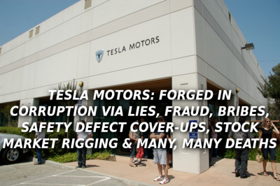 TESLADEVCEN4 - MUSK
Keywords: UraniumOne, Venture Capital Collusion, Vinod Khosla, Goldman Sachs Stock Market Rigging, Gay Silicon Valley, Google bribes regulators, Silicon Valley No Poaching Lawsuit, The AngelGate Scandal, stock market rigging, google election rigging, frank guistra,