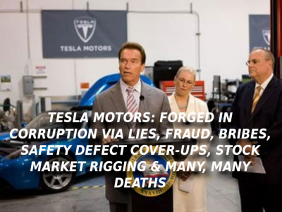 TESLADEVCENy-1
Keywords: UraniumOne, Venture Capital Collusion, Vinod Khosla, Goldman Sachs Stock Market Rigging, Gay Silicon Valley, Google bribes regulators, Silicon Valley No Poaching Lawsuit, The AngelGate Scandal, stock market rigging, google election rigging, frank guistra,