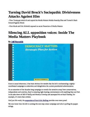 Turning-David-Brock___s-Sociopathic-Divisiveness-Attacks-Against-Him-pdf
Keywords: Big tech mobsters,Dark money payola, Rare Earth Mines, New America Foundation Corruption, Obama, Obama Campaign Finance, Obama FEC violations, Palo Alto Mafia, Paypal Mafia, Pelosi Corruption, Political bribes, Political Insider,  Eric Schmidt Sex Penthou