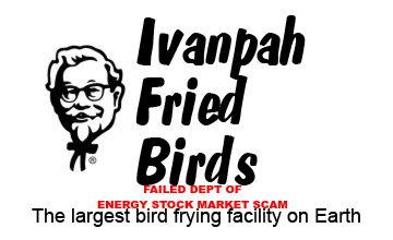 IVANPAH-fried-- DEPT OF ENERGY CORRUPT SLUSH FUND_v1
Keywords: Big tech mobsters,Dark money payola, Rare Earth Mines, New America Foundation Corruption, Obama, Obama Campaign Finance, Obama FEC violations, Palo Alto Mafia, Paypal Mafia, Pelosi Corruption, Political bribes, Political Insider,  Eric Schmidt Sex Penthou